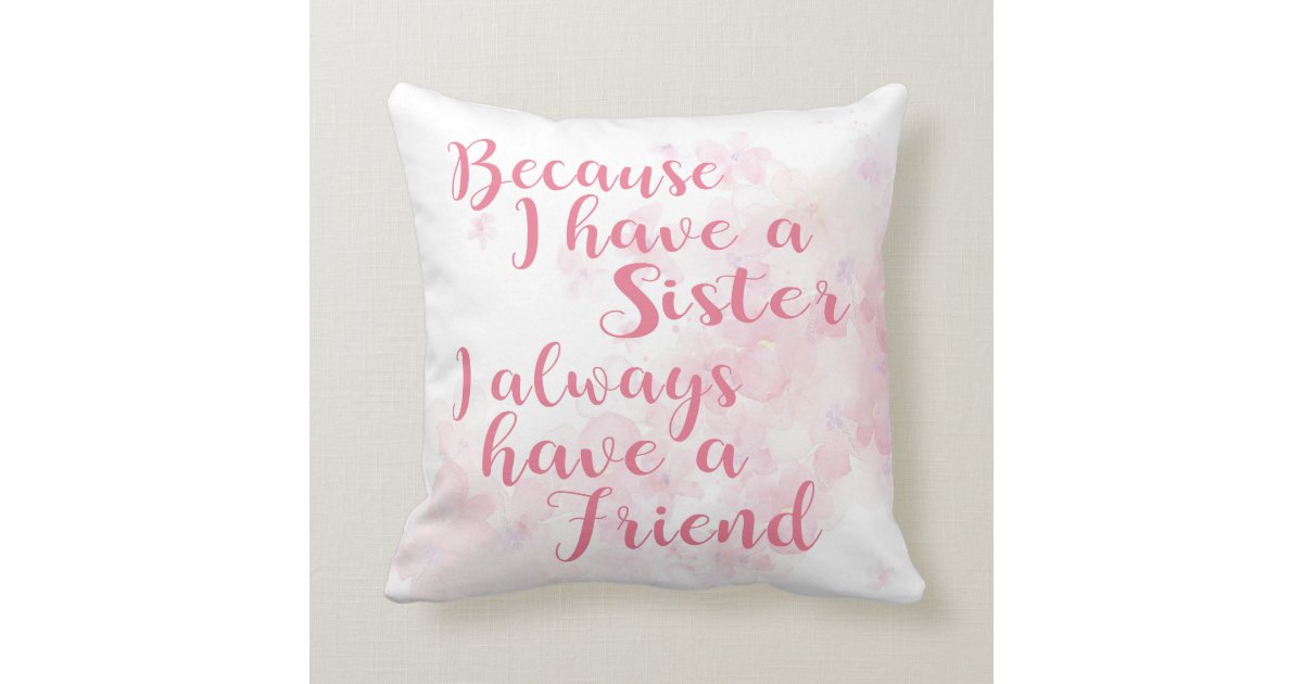 Coussin Citations Assez Florales De Famille De Soeur Zazzle Ca