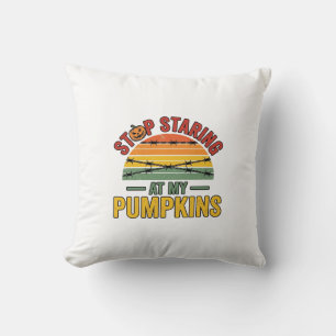 Coussin Citrouille d'Halloween Arrête de Regarder Drôle Vi
