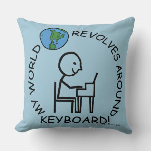 Coussin Clavier - Le monde tourne autour