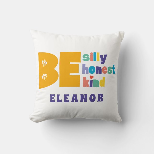 Coussin Coloré Soyez Idiot Honnête Inspirant (Recto)
