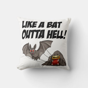 Coussin Comme Un Enfer De Bat Outta