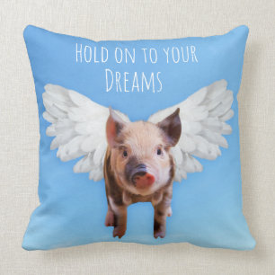 Coussin Croyez en Dreams Funny Pigs Might Fly