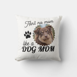 Coussin Custom Dog Picture Dog Mom