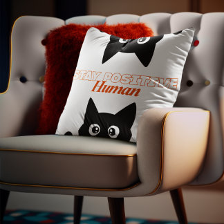Coussin Customizable Stay Positive Human Cat