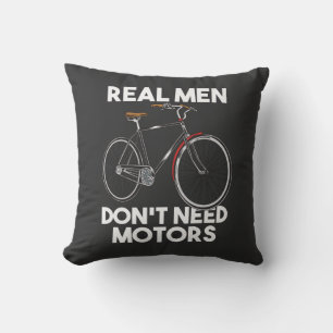 Coussin Cyclisme - Les vrais hommes n'ont pas besoin de mo