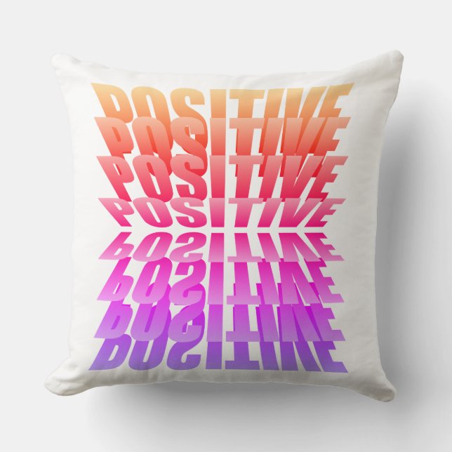 Coussin d'affirmation positive ! Un état d'esprit  (Recto)