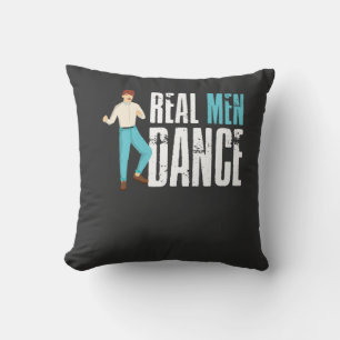 Coussin Danse - Les vrais hommes dansent