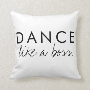Coussin Danser comme un patron