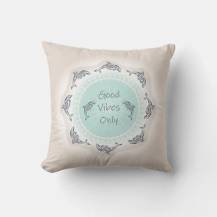 Coussin Dauphins "Good Vibes Only" Dit Tan Mint