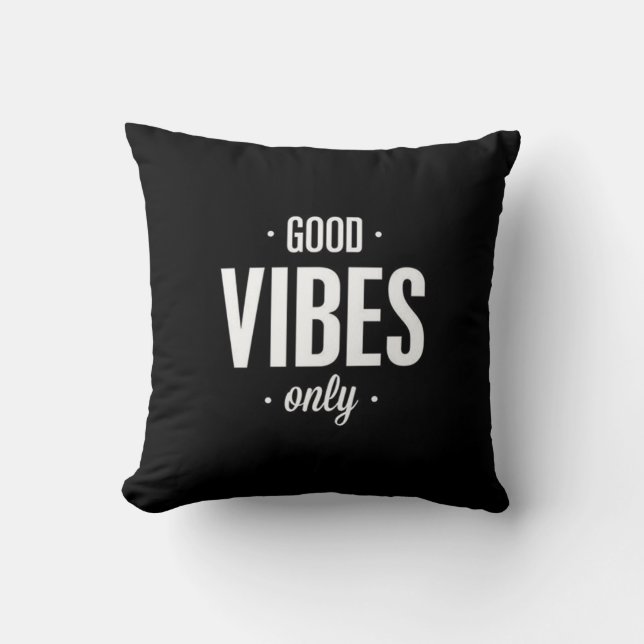 Coussin de "Good Vibes" (Recto)