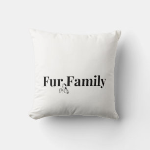 Coussin de jeté Fur Family Cozy Pet Lover