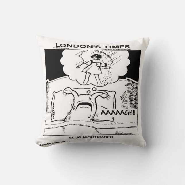 Coussin de lancer drôle de Cauchemar de limace (Recto)