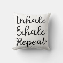 Coussin de répétition Inhale Exhale