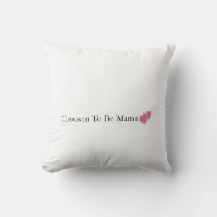 Coussin décoratif Chosen To Be Mama Christian