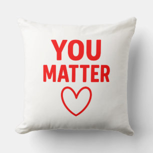 Coussin décoratif « Vous comptez »