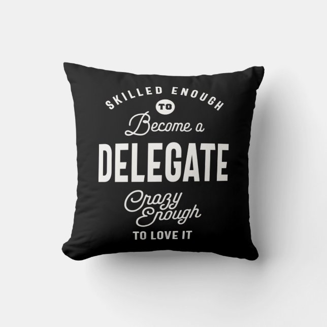 Coussin Délégué Titre de l'emploi Tee Gift Mens Femme (Recto)