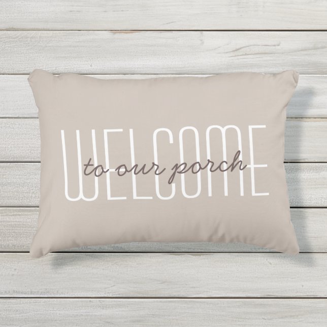 Coussin D'extérieur Bienvenue À Notre Citation Porche Tan Neutral (Devant)