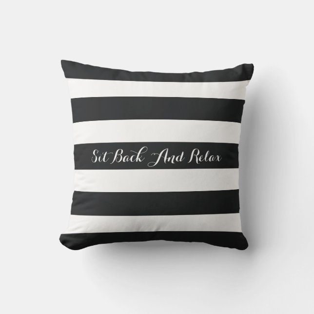 Coussin D'extérieur rayé noir et blanc "s'asseoir et se détendre" (Recto)