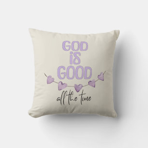 Coussin Dieu est bon tout le temps
