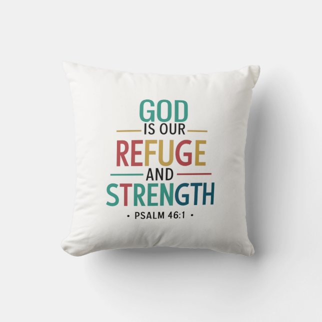 Coussin Dieu Est Notre Refuge Et Notre Force - Psaume 46:1 (Recto)