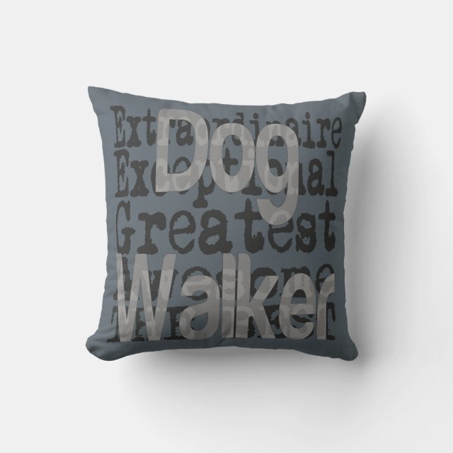 Coussin Dog Walker Extraordinaire (Recto)