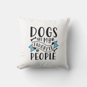 Coussin Dogs Are My Favorite People