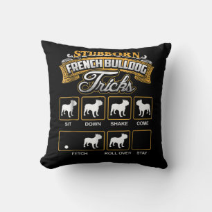 Coussin Don de chien Trucs de Bulldog français têtus