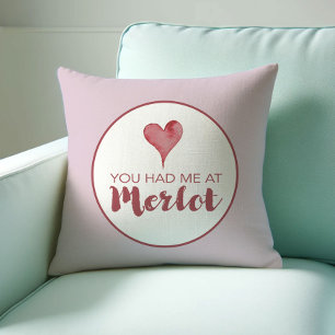 Coussin Don De L'Amoureux Du Vin Vous M'Avez Eu À Merlot