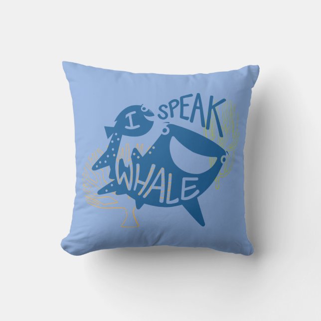 Coussin Dory et Destiny| Je parle baleine (Recto)