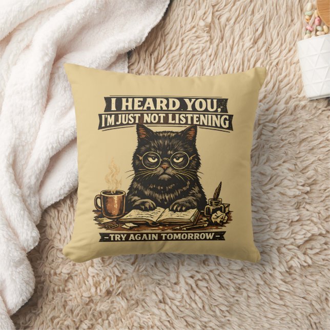 Coussin Drôle Chat Sarcastique Je T'ai Entendu Introverti (Couverture)