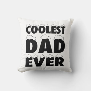 Coussin Drôle Coolest Papa Jamais Fête des pères Oreille