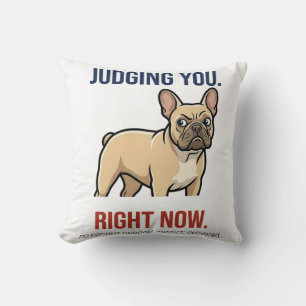 Coussin  Drôle de Bouledogue Français regard en coin vous 