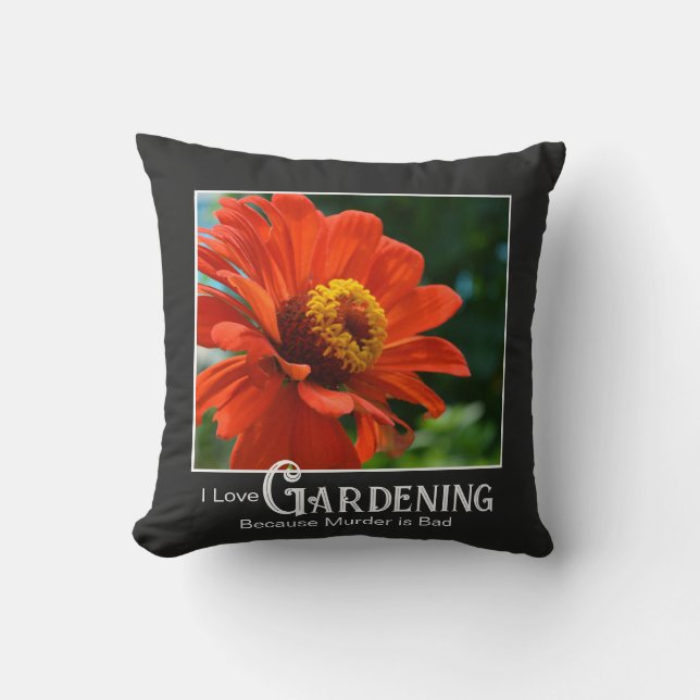Coussin Drôle jardinage dire orange floral zinnia daisy (Recto)