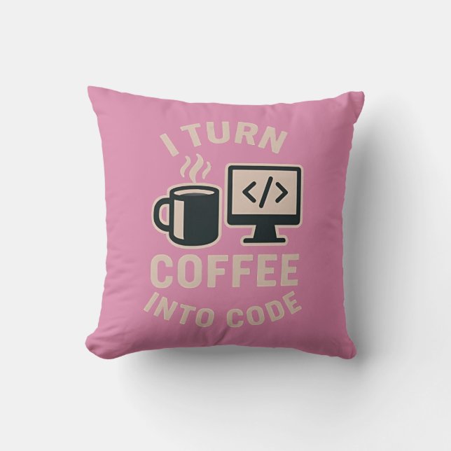 Coussin Drôle Je Transforme Le Café En Code (Recto)