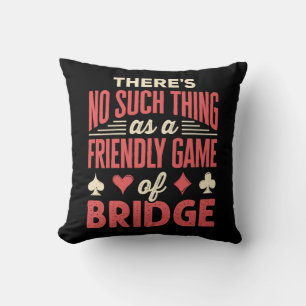 Coussin Drôle Joueur de pont pas de ce genre de jeu amical