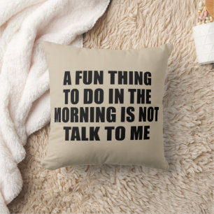 Coussin Drôle sarcastique provocation introvertie citation
