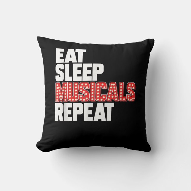 Coussin Eat Sleep Musicales Répétez l'actrice de Broadway (Recto)