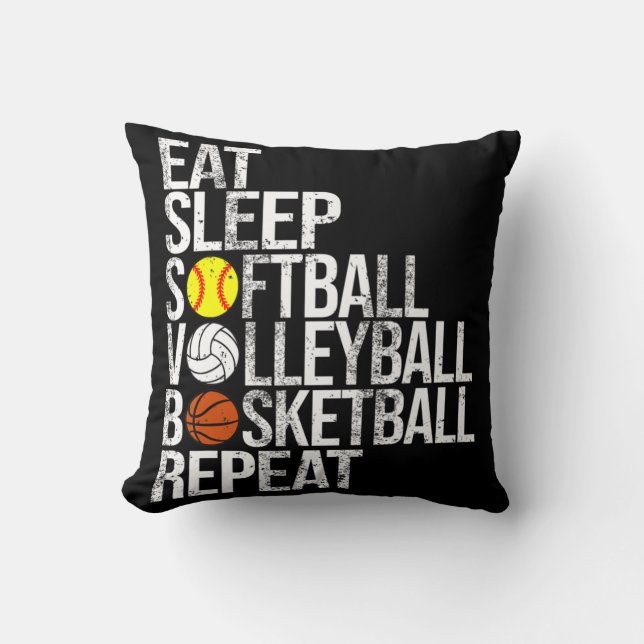 Coussin Eat Sleep Softball Volleyball Basketball Répétitio (Recto)