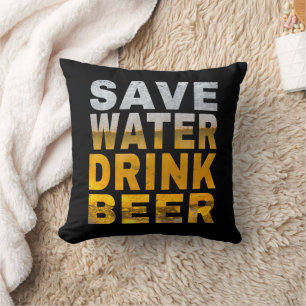 Coussin Économisez l'eau, Buvez de la Bière Citation pour