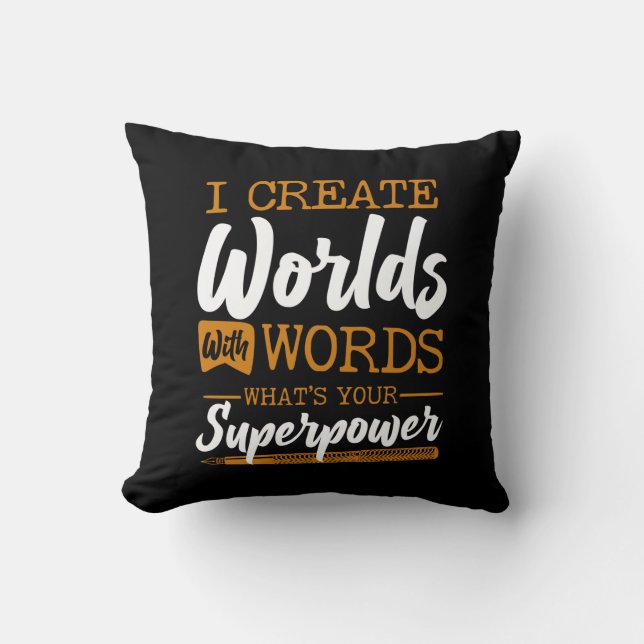 Coussin Écrire Auteur Je Crée Mondes Avec Mots Ce Qui Est (Recto)