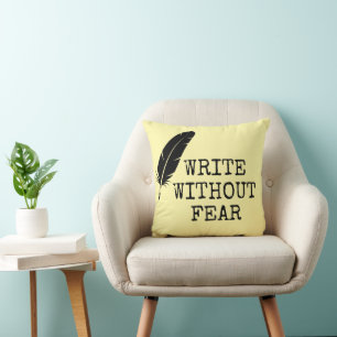 Coussin Écrivez sans peur, éditez sans pitié Écrivains
