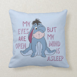 Coussin Eeyore  Mon esprit est endormi Citation