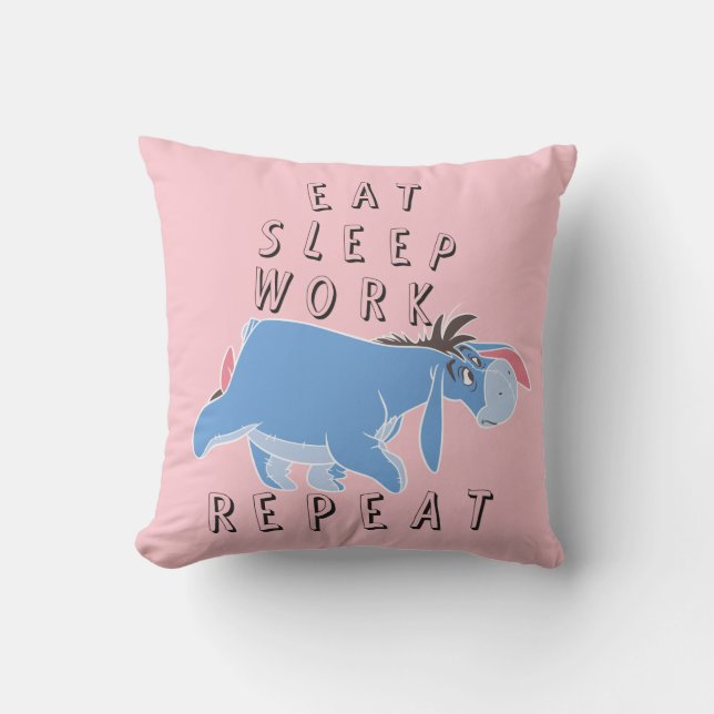 Coussin Eeyore| Répéter le travail du sommeil (Recto)