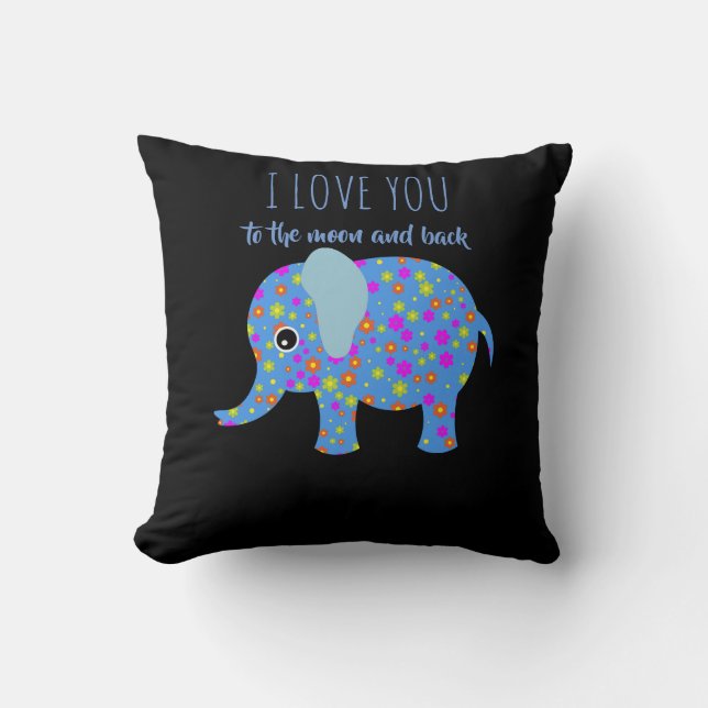 coussin éléphant " Je t'aime à la lune et au retou (Recto)