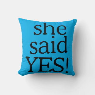 Coussin Elle a dit oui!!!!! | Conception de célébration de