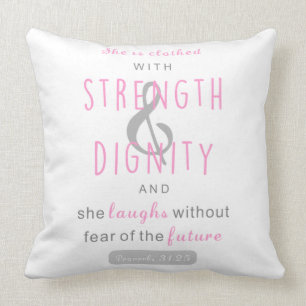 Coussin elle est revêtue de force et de dignité proverbes
