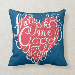Coussin Embrassez-toujours moi bonne nuit