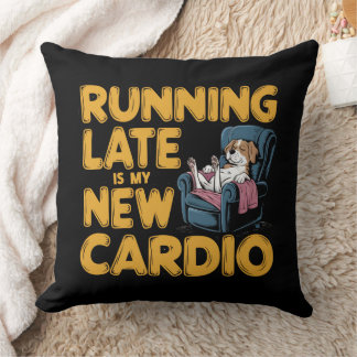 Coussin En Tard Est Mon Nouveau Cardio
