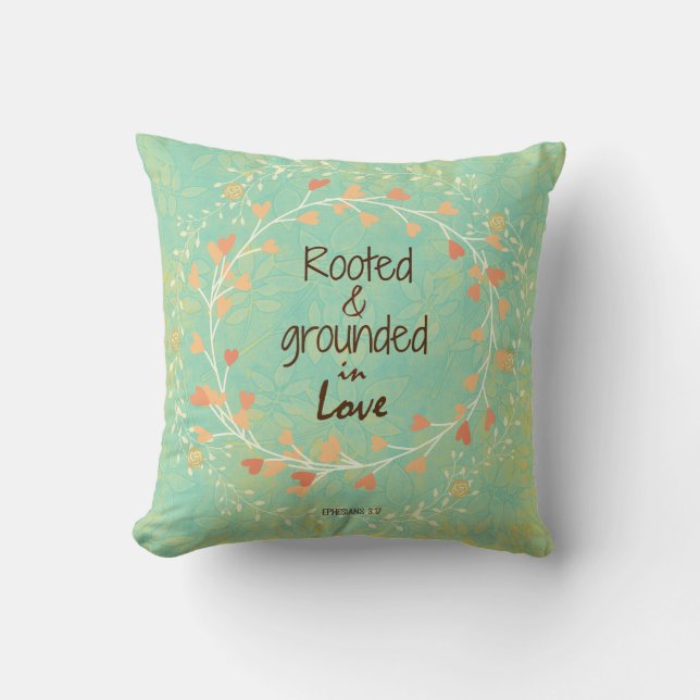 Coussin Enraciné et ancré dans l'amour Bible Verse (Recto)
