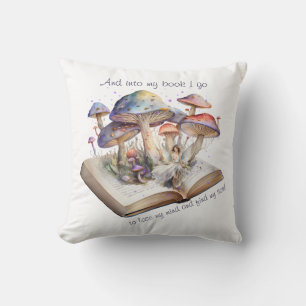 Coussin Et dans mon livre, je vais pour perdre mon esprit 